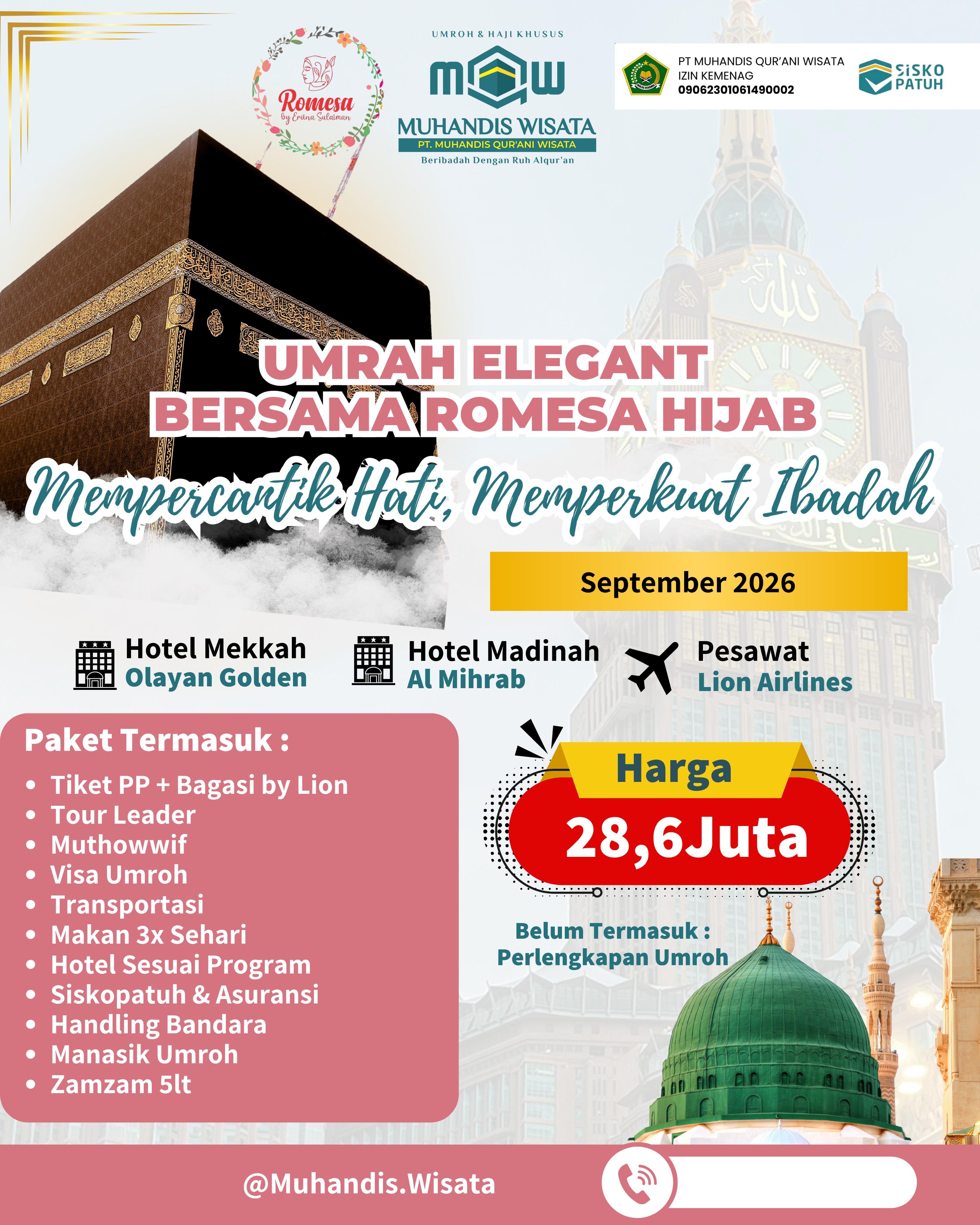 Umrah Elegant Bersama Romesa Hijab